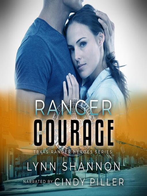 Title details for Ranger Courage by Lynn Shannon - Available
